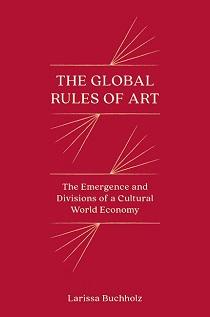 The Global Rules of Art